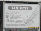 Photo of Tan Jetty Signboard
